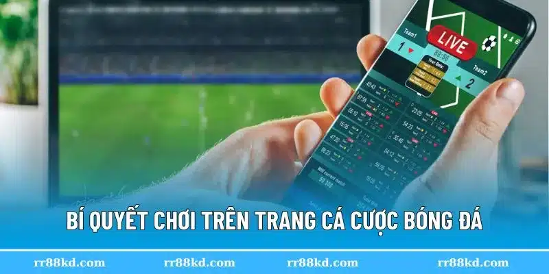 Bí quyết vàng để chơi hiệu quả nhất