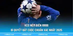 kèo ném biên rr88