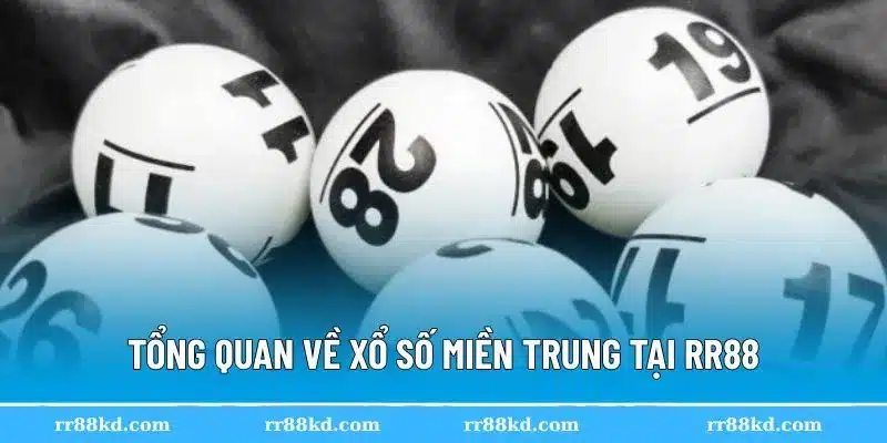 Xổ số miền Trung tại RR88