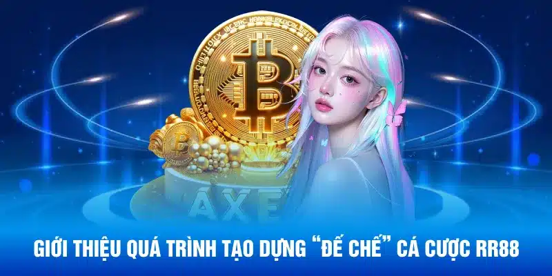 Hiểu rõ về nhà cái với quá trình xây dựng thương hiệu