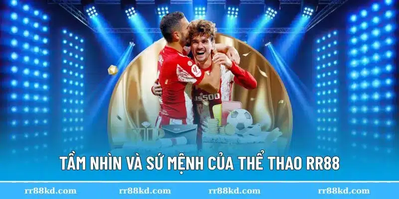 RR88 luôn muốn phát triển sảnh cược thể thao mạnh mẽ