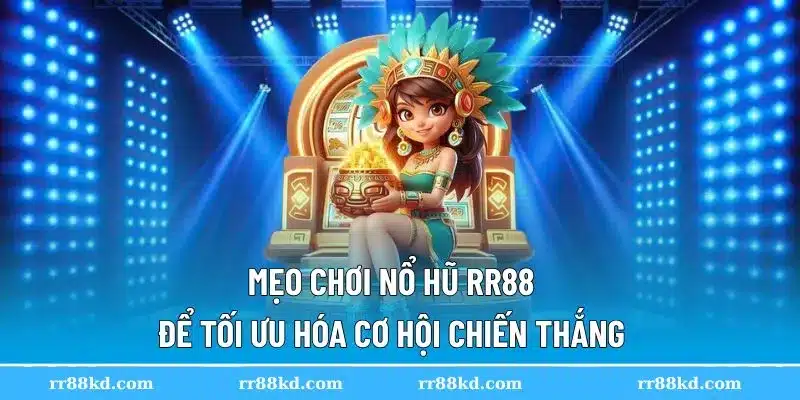 Quản lý vốn cược giúp tối ưu hóa chiến thắng